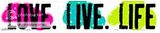 Love.Live.Life♥ banner